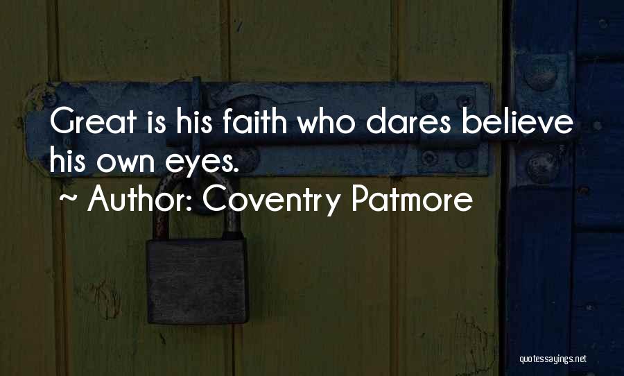 Coventry Patmore Quotes 2044525