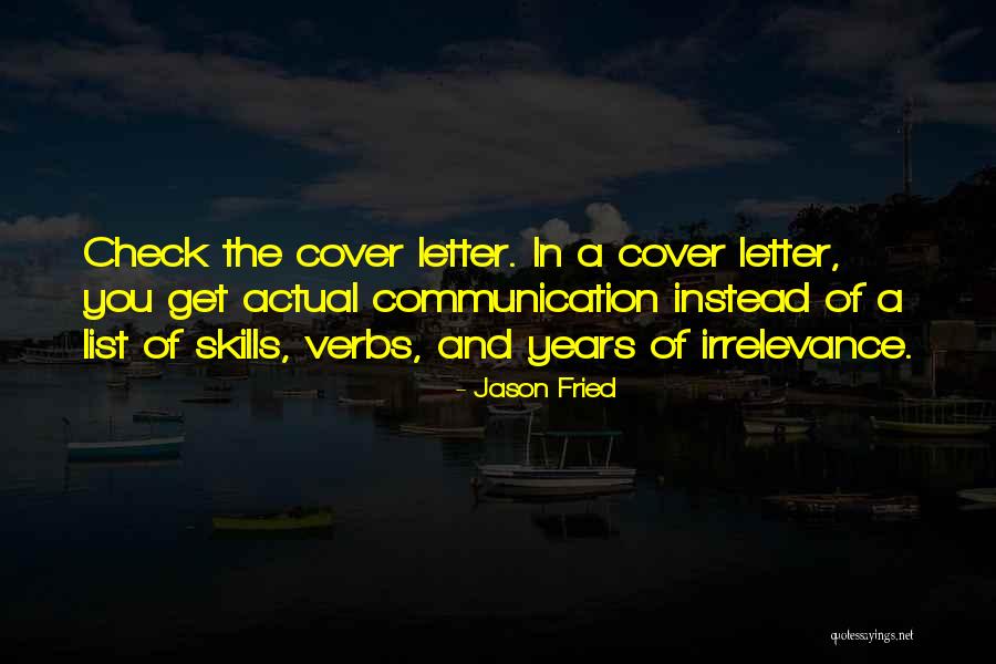 Cover Letter Quotes By Jason Fried