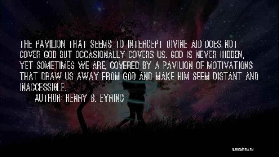 Cover Quotes By Henry B. Eyring