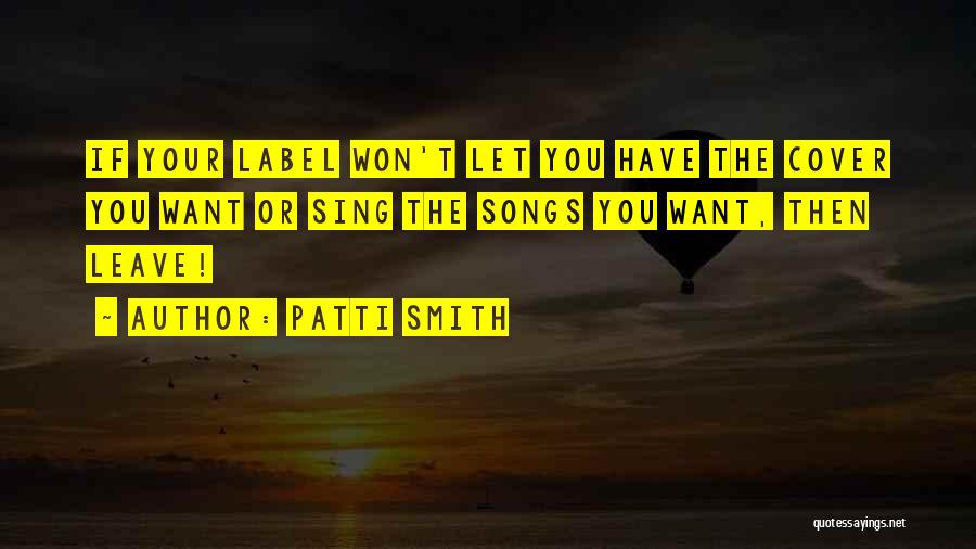 Cover Songs Quotes By Patti Smith