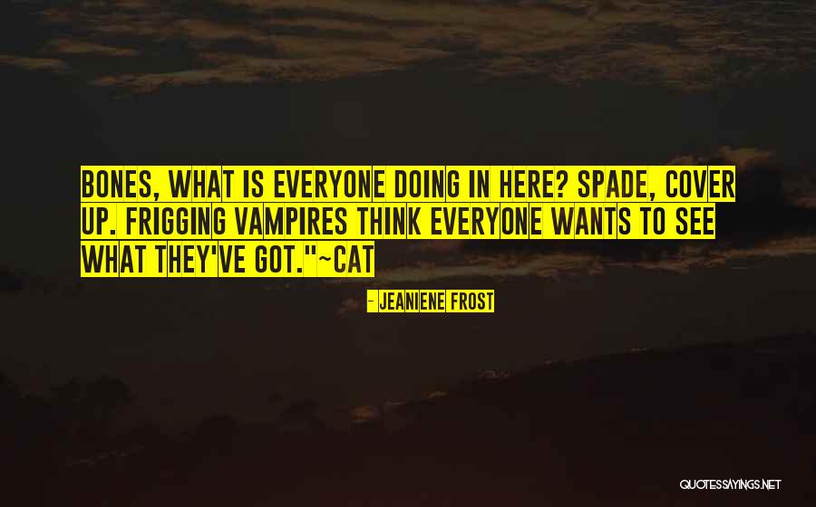 Cover To Quotes By Jeaniene Frost Cover To Quotes By Jeaniene Frost