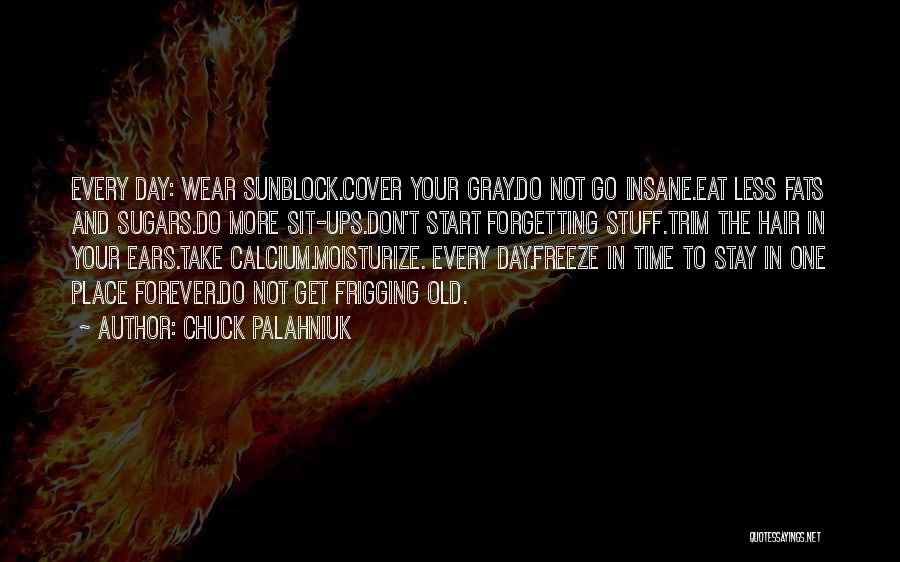 Cover Ups Quotes By Chuck Palahniuk