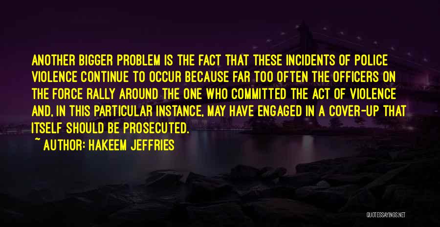 Cover Ups Quotes By Hakeem Jeffries