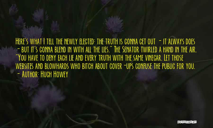 Cover Ups Quotes By Hugh Howey