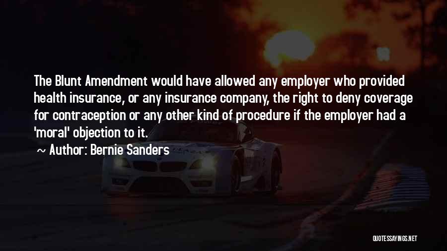 Coverage Quotes By Bernie Sanders