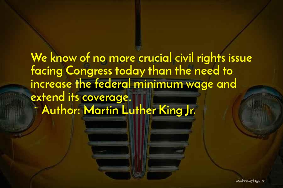 Coverage Quotes By Martin Luther King Jr.
