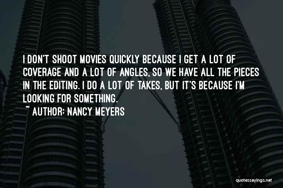 Coverage Quotes By Nancy Meyers