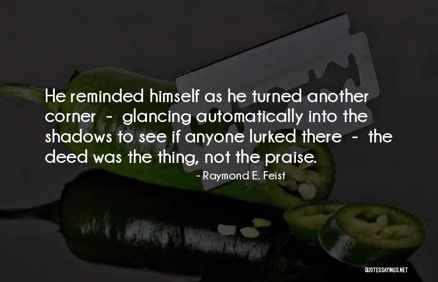 Coverall Seat Quotes By Raymond E. Feist