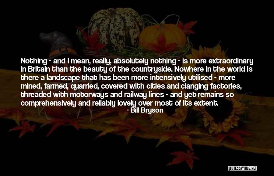 Covered Beauty Quotes By Bill Bryson