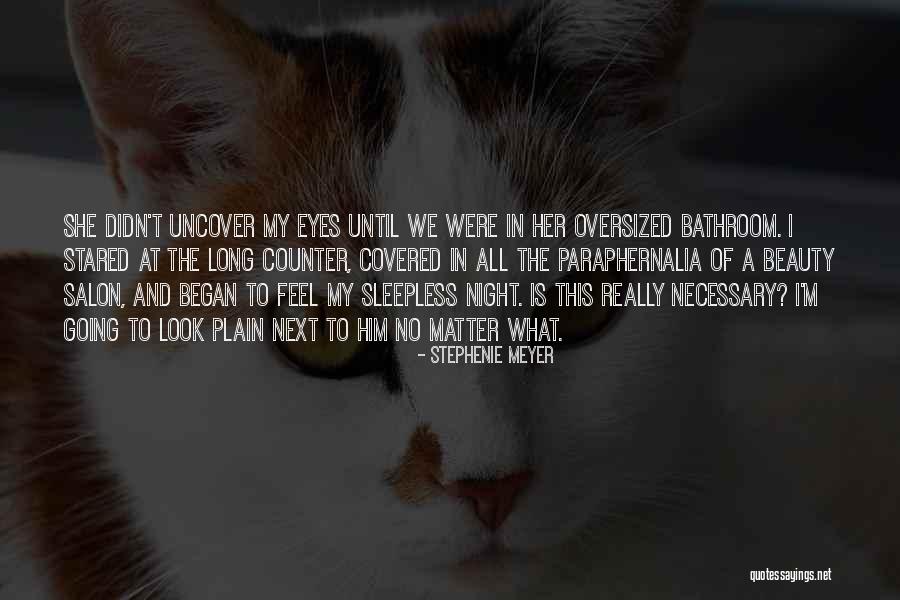 Covered Beauty Quotes By Stephenie Meyer