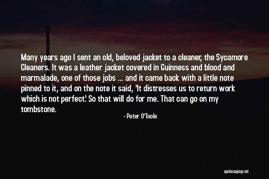 Covered In Blood Quotes By Peter O'Toole Covered In Blood Quotes By Peter O'Toole