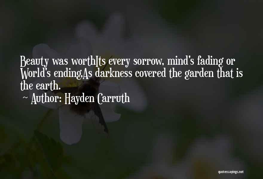 Covered Quotes By Hayden Carruth