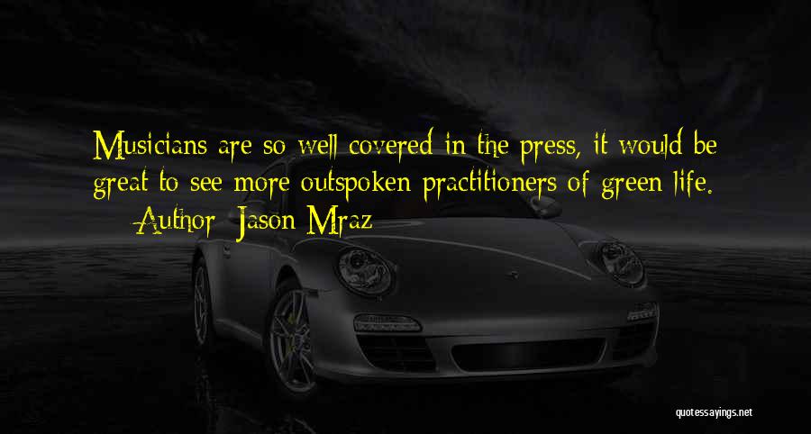 Covered Quotes By Jason Mraz