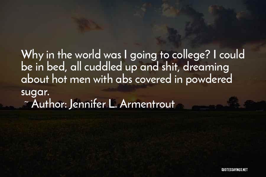 Covered Quotes By Jennifer L. Armentrout