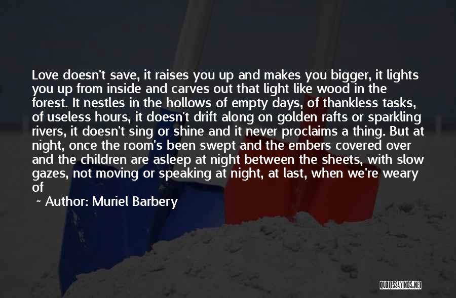 Covered Up Quotes By Muriel Barbery