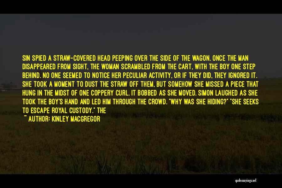 Covered Wagon Quotes By Kinley MacGregor