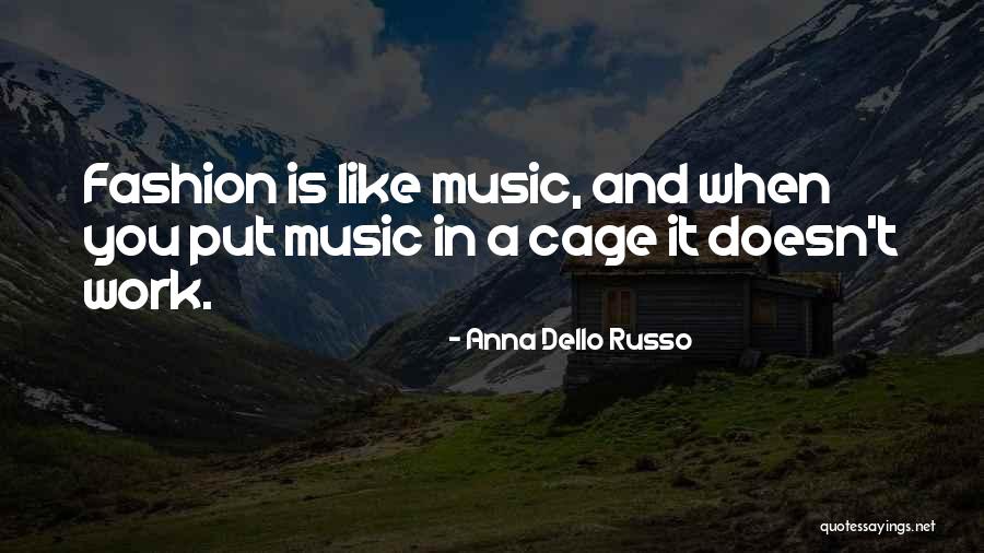 Coverer Tires Quotes By Anna Dello Russo Coverer Tires Quotes By Anna Dello Russo