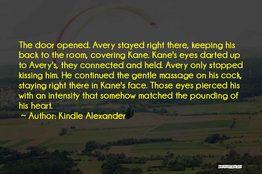 Covering Face Quotes By Kindle Alexander