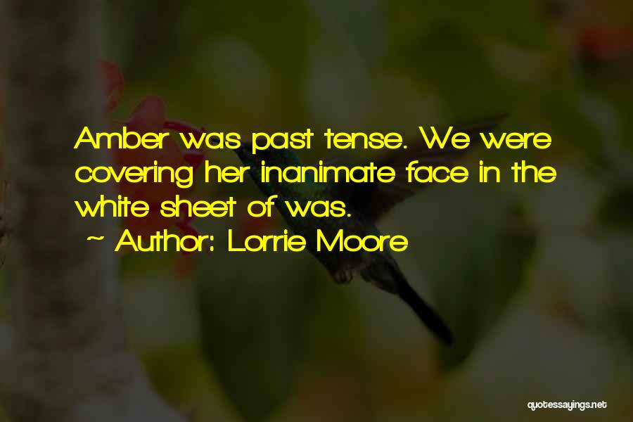 Covering Face Quotes By Lorrie Moore