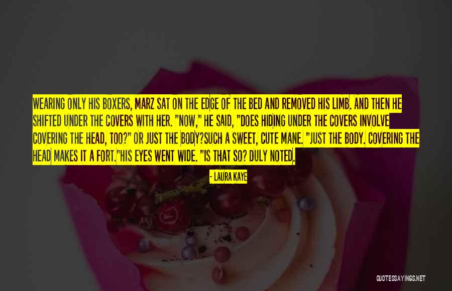 Covering It Quotes By Laura Kaye Covering It Quotes By Laura Kaye