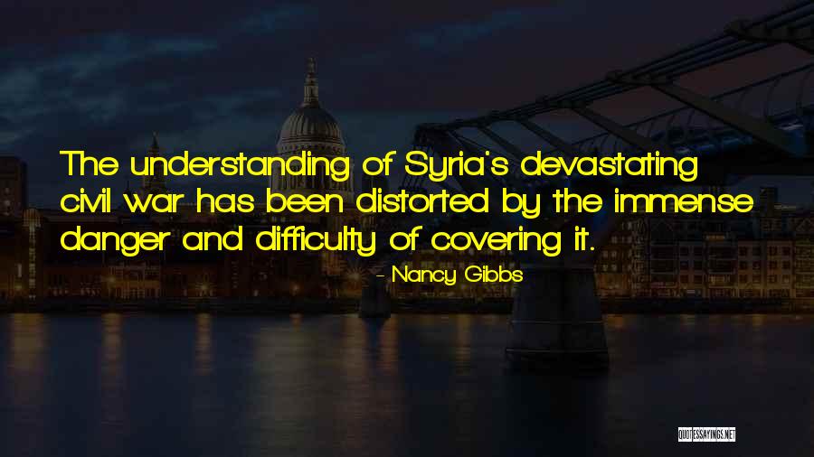 Covering It Quotes By Nancy Gibbs Covering It Quotes By Nancy Gibbs