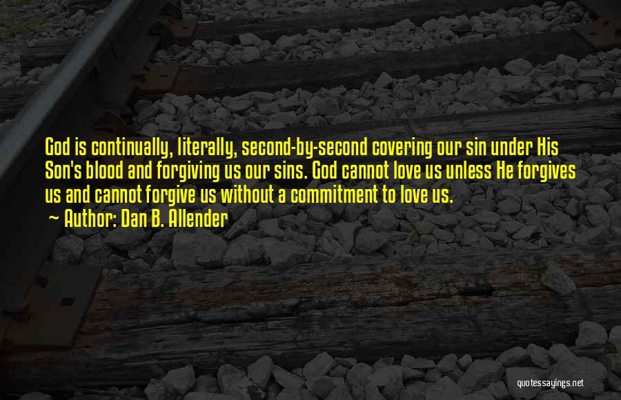 Covering Sin Quotes By Dan B. Allender