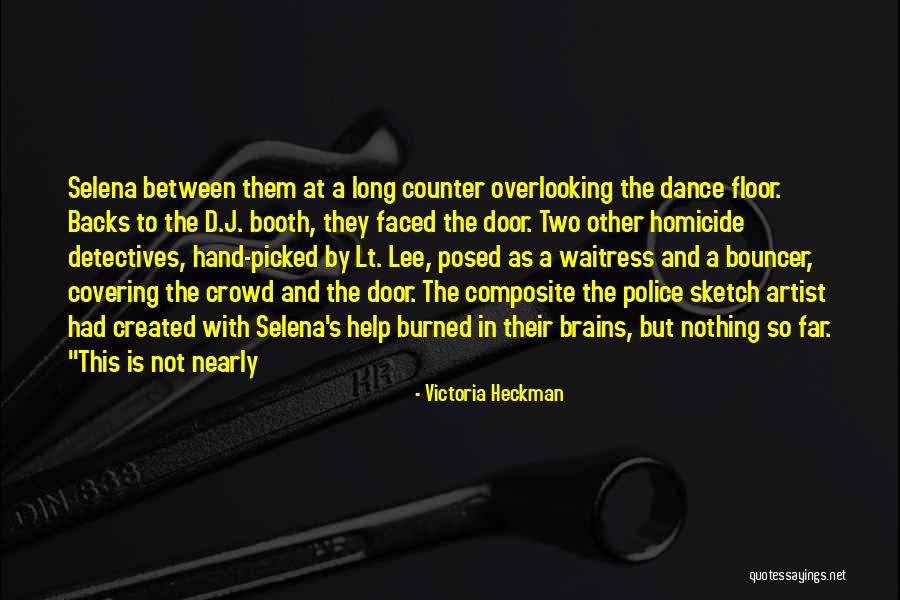 Covering Up For Others Quotes By Victoria Heckman Covering Up For Others Quotes By Victoria Heckman