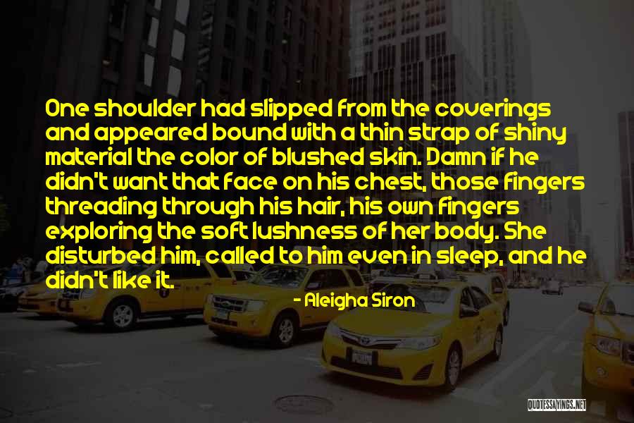 Coverings Etc Quotes By Aleigha Siron Coverings Etc Quotes By Aleigha Siron