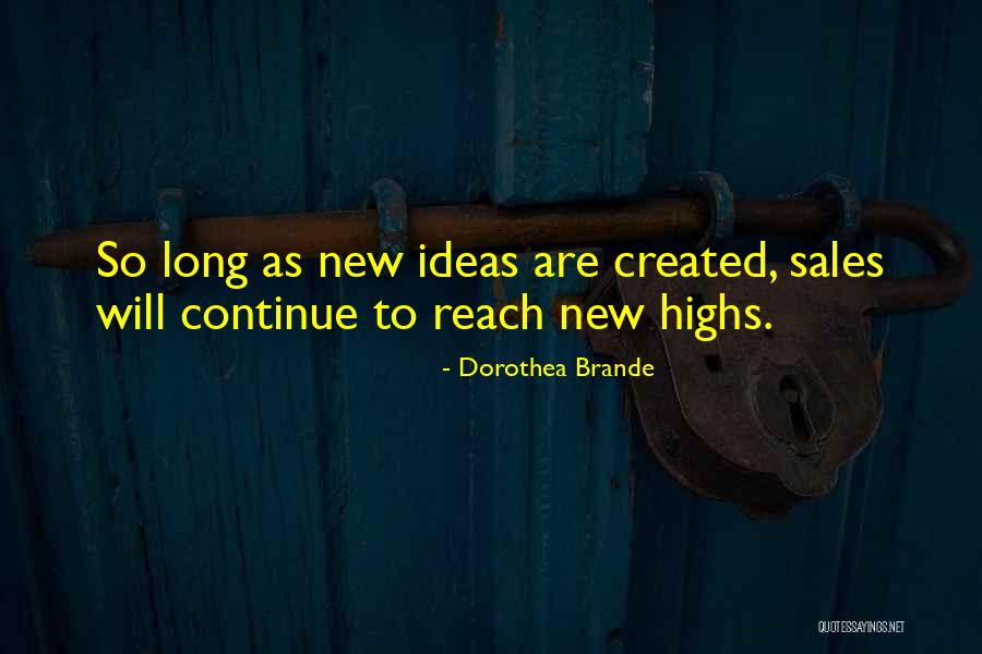 Coversam Quotes By Dorothea Brande Coversam Quotes By Dorothea Brande