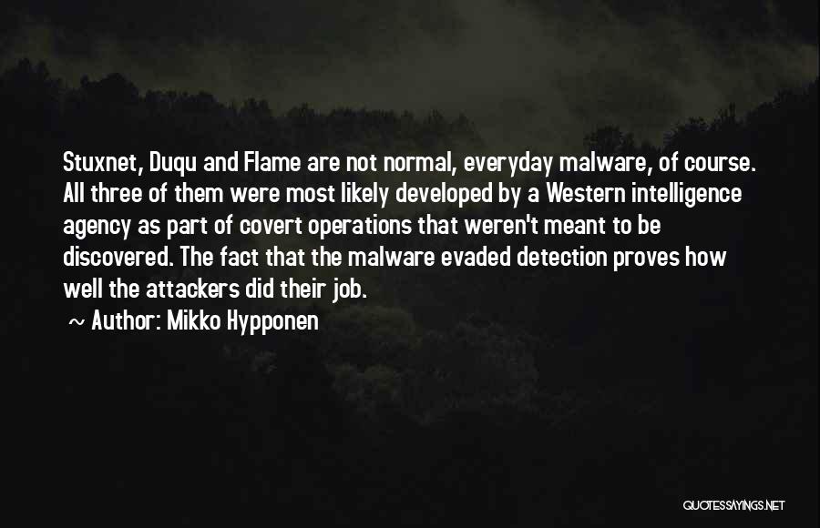 Covert Operations Quotes By Mikko Hypponen