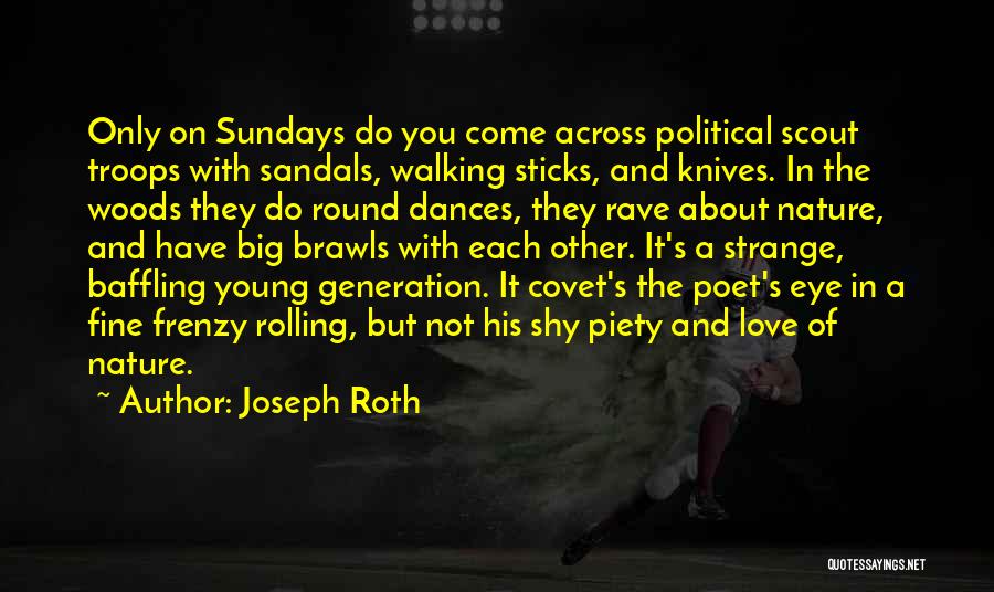 Covet Quotes By Joseph Roth