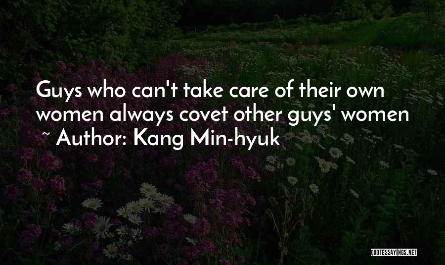 Covet Quotes By Kang Min-hyuk