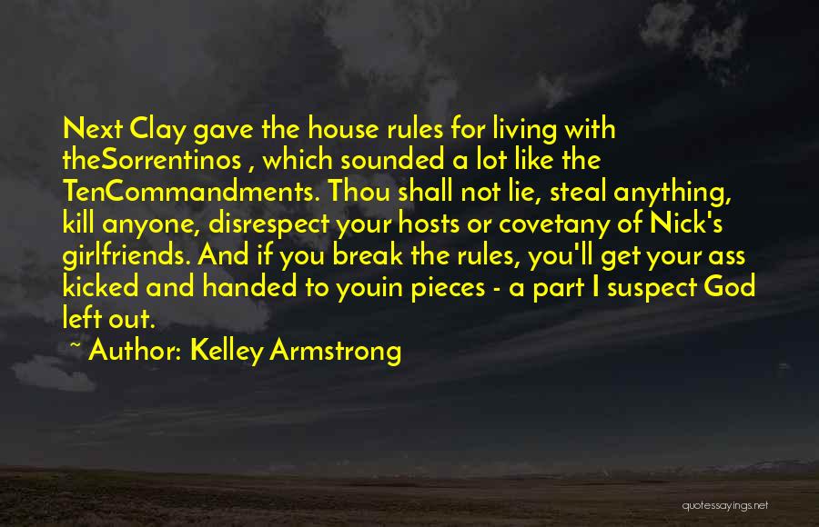 Covet Quotes By Kelley Armstrong