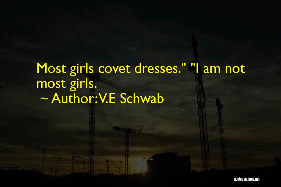 Covet Quotes By V.E Schwab