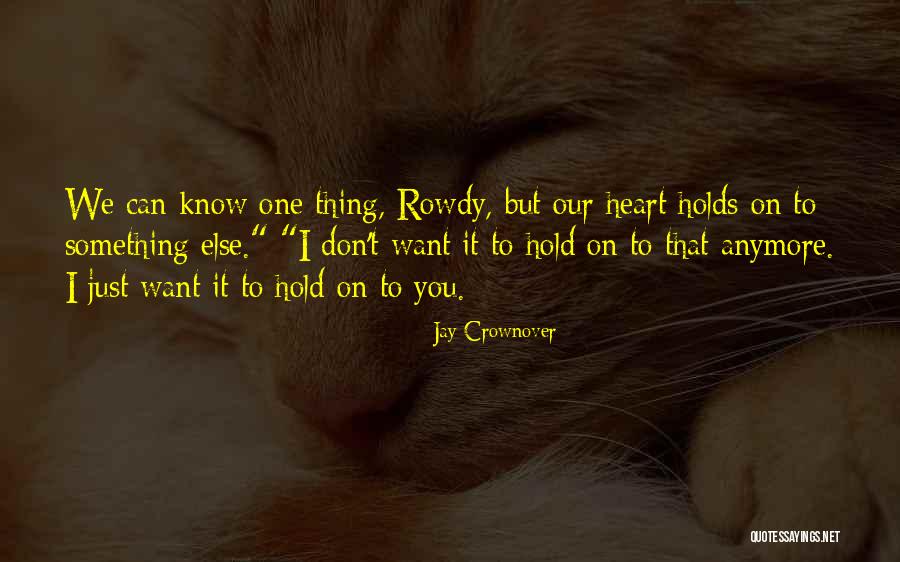 Coveted Magazine Quotes By Jay Crownover Coveted Magazine Quotes By Jay Crownover