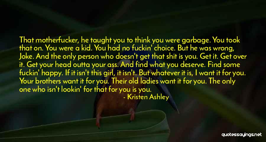 Coveted Magazine Quotes By Kristen Ashley Coveted Magazine Quotes By Kristen Ashley