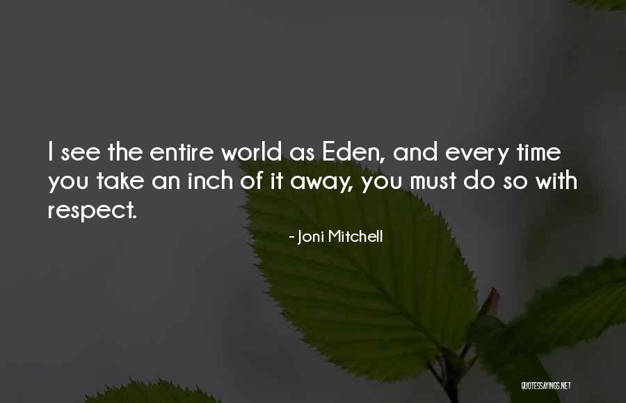 Covetiseur Quotes By Joni Mitchell Covetiseur Quotes By Joni Mitchell
