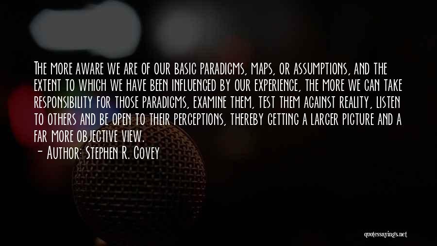 Covey 7 Habits Quotes By Stephen R. Covey