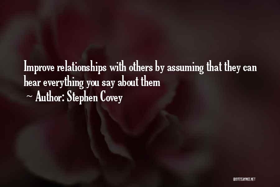 Covey Stephen Quotes By Stephen Covey