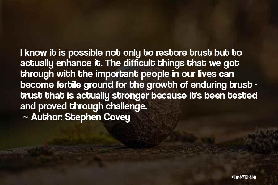 Covey Stephen Quotes By Stephen Covey