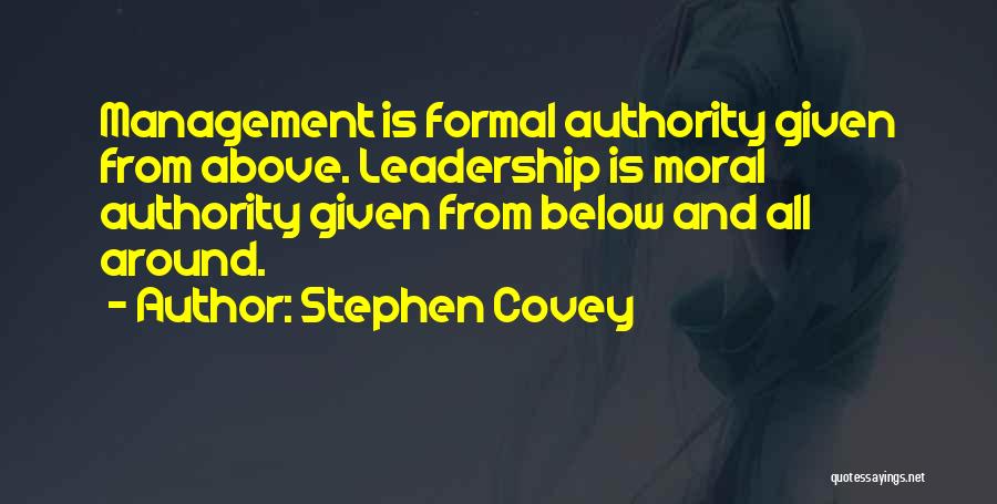 Covey Stephen Quotes By Stephen Covey