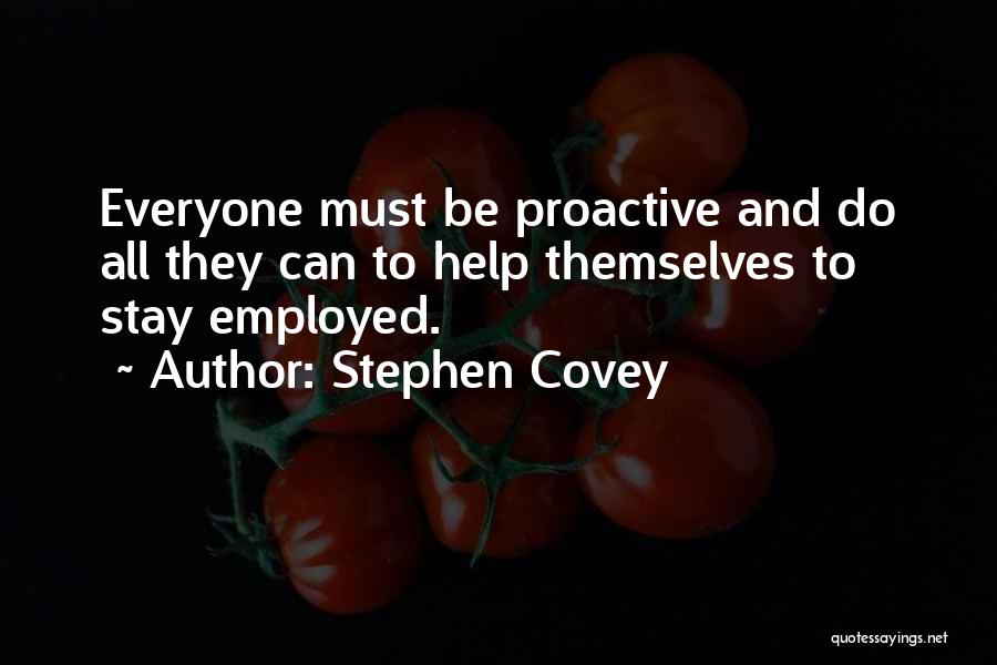 Covey Stephen Quotes By Stephen Covey