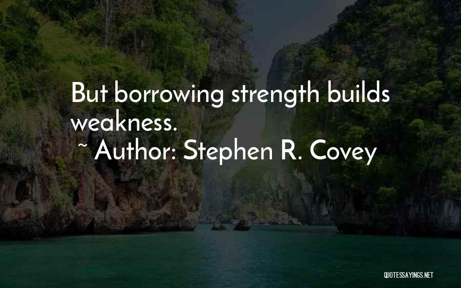 Covey Stephen Quotes By Stephen R. Covey