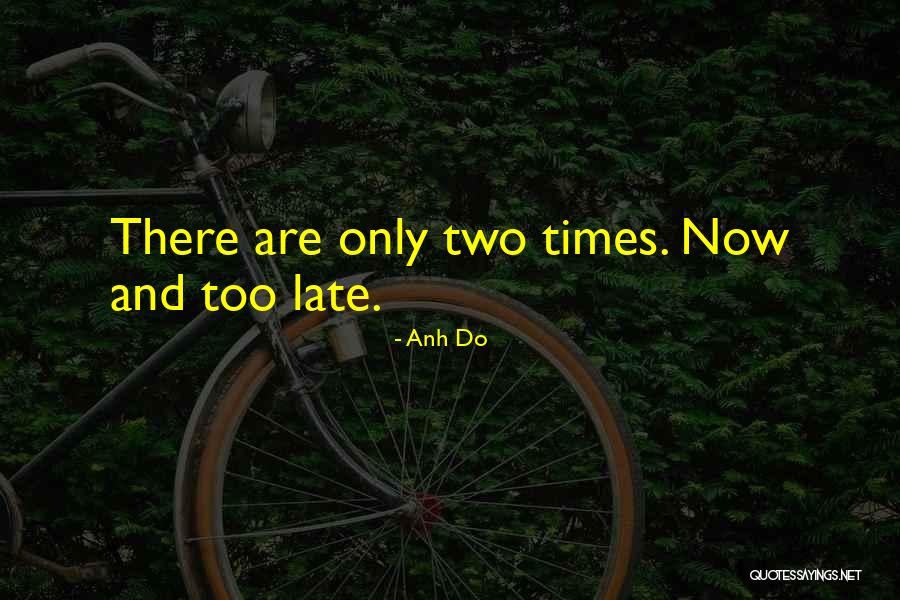 Covicol Quotes By Anh Do Covicol Quotes By Anh Do