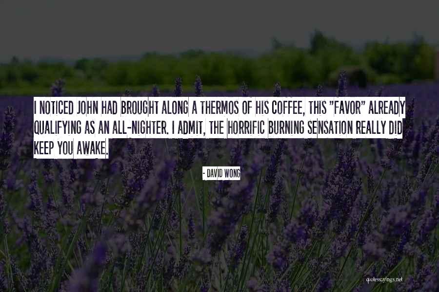 Coviello Salines Quotes By David Wong Coviello Salines Quotes By David Wong
