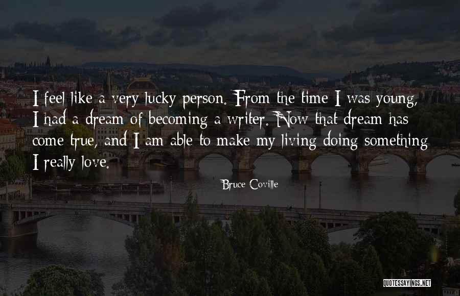 Coville Quotes By Bruce Coville Coville Quotes By Bruce Coville