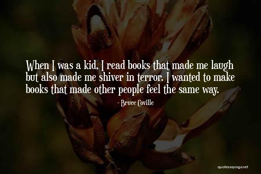 Coville Quotes By Bruce Coville Coville Quotes By Bruce Coville