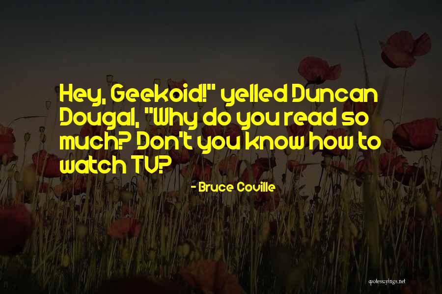Coville Quotes By Bruce Coville Coville Quotes By Bruce Coville