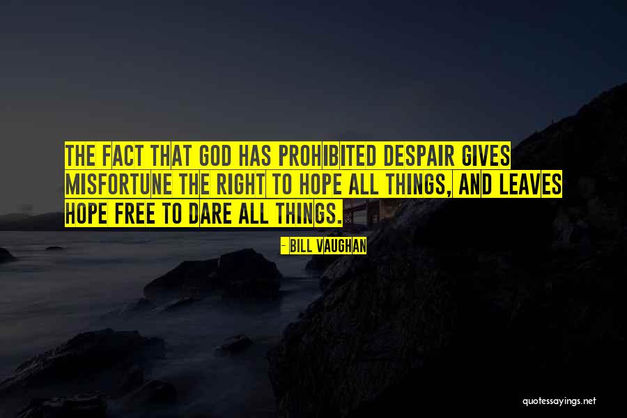 Covillon Quotes By Bill Vaughan Covillon Quotes By Bill Vaughan