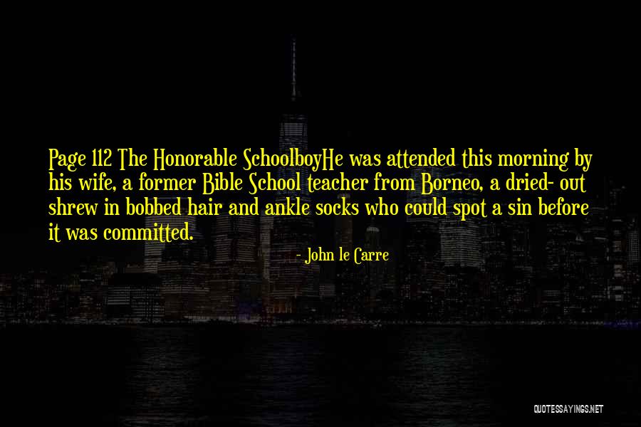 Covington Mother And Ex Boyfriend Quotes By John Le Carre Covington Mother And Ex Boyfriend Quotes By John Le Carre